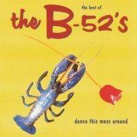 B 52s Dance This Mess (Винил) 