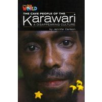 Our World 5: Rdr - The Cave People of the Karawari: Vanishing 