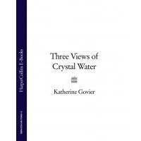 Three Views of Crystal Water 