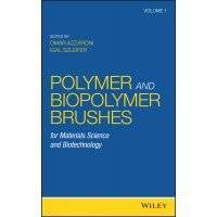 Polymer and Biopolymer Brushes. for Materials Science and Biotechnology 