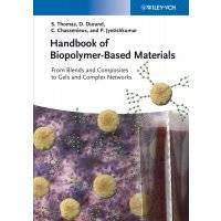 Handbook of Biopolymer-Based Materials. From Blends and Composites to Gels and Complex Networks 