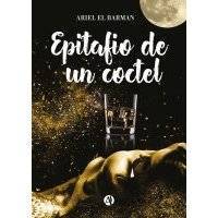 Epitafio de un cóctel