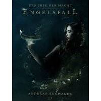 Das Erbe der Macht - Band 23: Engelsfall 