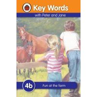 Peter and Jane 4b. Fun at the Farm 