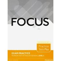Focus Exam Practice. Pearson Tests of English General. Level 2 (B1) 