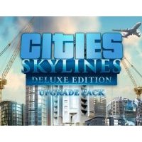 Право на использование (электронный ключ) Paradox Interactive Cities: Skylines - Deluxe Upgrade Pack