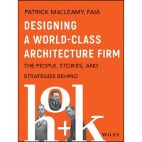 Designing a World-Class Architecture Firm 