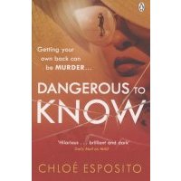 Dangerous to Know 