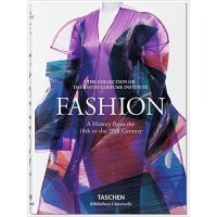 Fashion: A History from the 18th to the 20th Century 