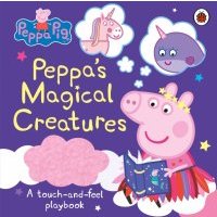 Peppa Pig. Peppa's Magical Creatures. A touch-and-feel Playbook 