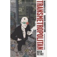 Transmetropolitan Volume 1 Back on the Street 