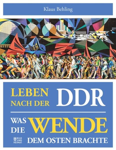 Книга: Bookwire Leben nach der DDR (Klaus Behling) 9783959587921