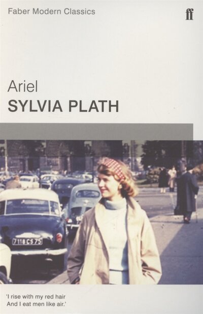 Книга: Faber and Faber Ariel (Plath, Sylvia) 978-0-571-32272-5