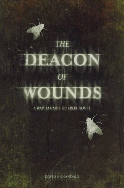 Книга: Simon & Schuster Deacon of Wounds (Annandale D.) 978-1-78999-304-2