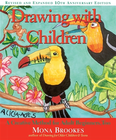 Книга: Penguin Random House Drawing with Children (Mona Brookes) 978-0-87477-827-4