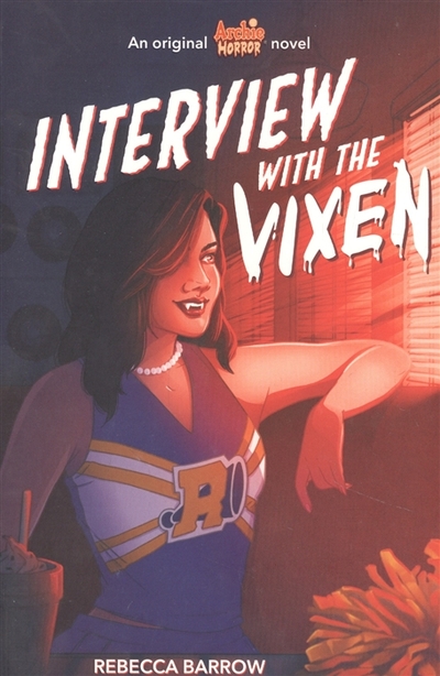 Книга: Scholastic Interview With the Vixen Archie Horror Book 2 978-1-338-56913-1