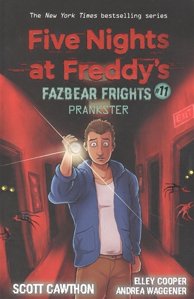 Книга: Scholastic Five Nights at Freddy's: Fazbear Frights 11: Prankster Пять ночей у Фредди Ужасы Фазбера 11 Шутник / Книги на английском языке 978-1-338-74120-9