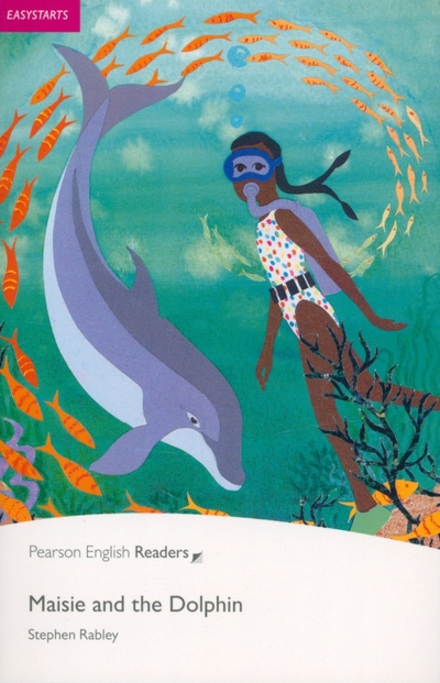 Книга: Pearson Maisie and the Dolphin. Easystarts 9781405869546