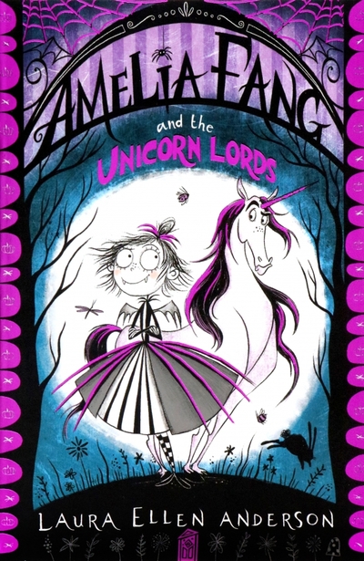 Книга: Farshore Amelia Fang and the Unicorn Lords 9781405287067