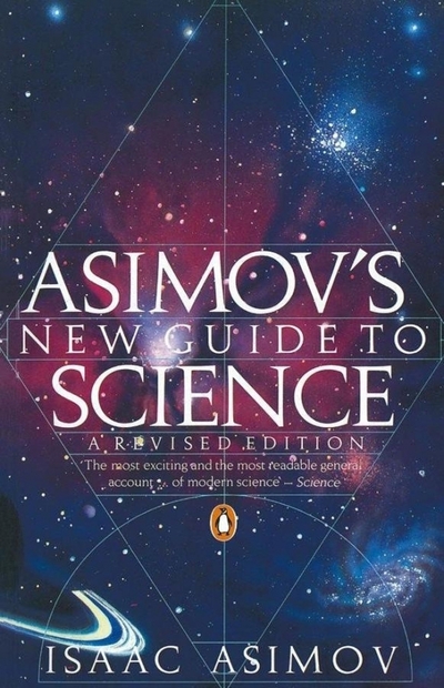 Книга: Penguin Asimov's New Guide to Science 9780140172133