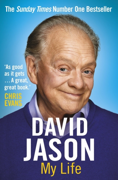 Книга: Arrow Books David Jason. My Life / Книга на Английском 9780099581161