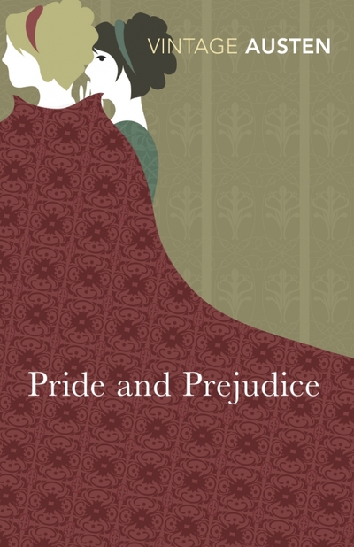 Книга: Vintage books Pride and Prejudice (Austen Jane) 9780099511151