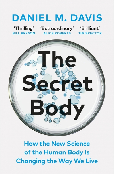 Книга: Vintage The Secret Body. How the New Science of the Human Body Is Changing the Way We Live 9781529110975