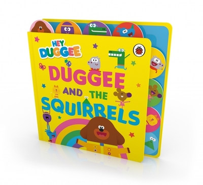 Книга: BBC books Duggee and the Squirrels (без автора) 9781405948777