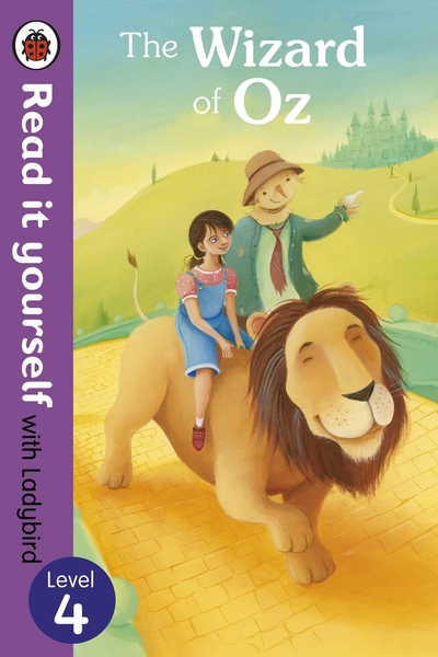 Книга: Ladybird The Wizard of Oz. Level 4 (без автора) 9780723273233