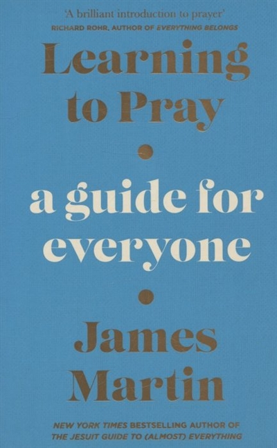 Книга: Harper Collins Publishers Learning to Pray: A Guide for Everyone 978-0-00-844708-3