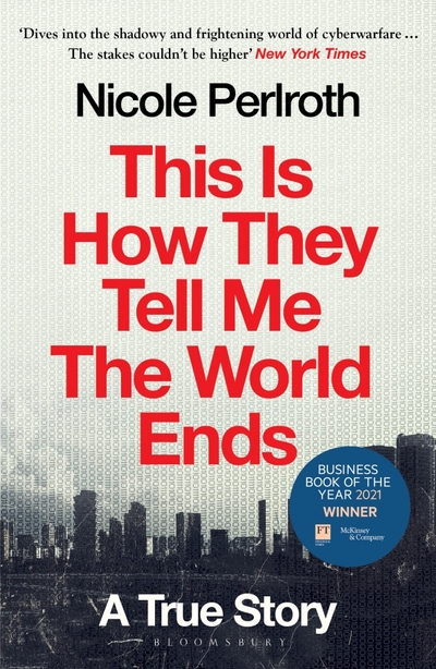 Книга: Bloomsbury This Is How They Tell Me the World Ends. A True Story 9781526652539