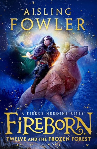 Книга: Harpercollins Fireborn. Twelve and the Frozen Forest 9780008394189