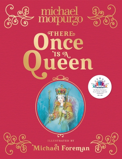 Книга: Harpercollins There Once is a Queen (Morpurgo Michael) 9780008541613