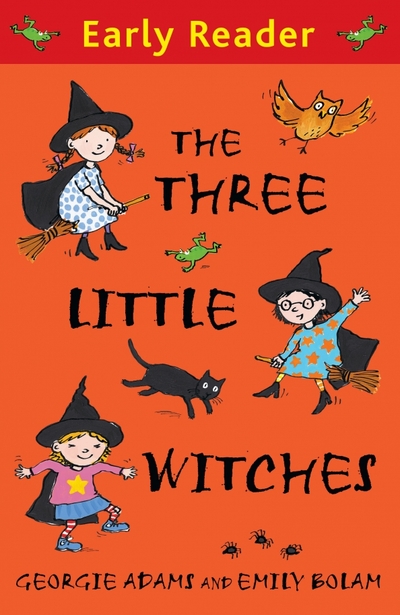 Книга: Orion The Three Little Witches (Adams Georgie) 9781444000801
