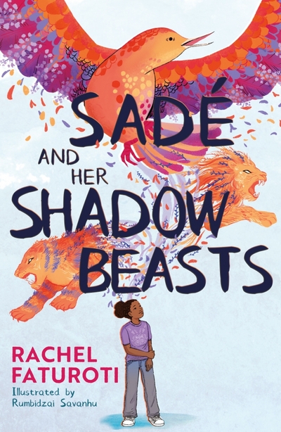 Книга: Hodder & Stoughton Sade and Her Shadow Beasts (Faturoti Rachel) 9781444963571