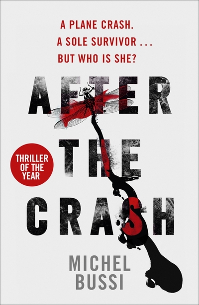 Книга: Weidenfeld & Nicolson After the Crash / Bussi Michel / Книга на Английском / Бюсси Мишель 9781780227320