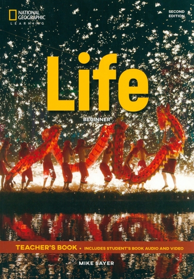 Книга: National Geographic Learning Life. Beginner. Teacher's Book + Class Audio CD + DVD ROM 9781337285469