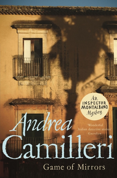 Книга: Picador Game of Mirrors (Camilleri Andrea) 9781529043938