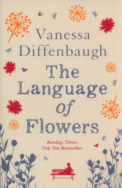 Книга: Picador The Language of Flowers (Diffenbaugh Vanessa) 9781447298892