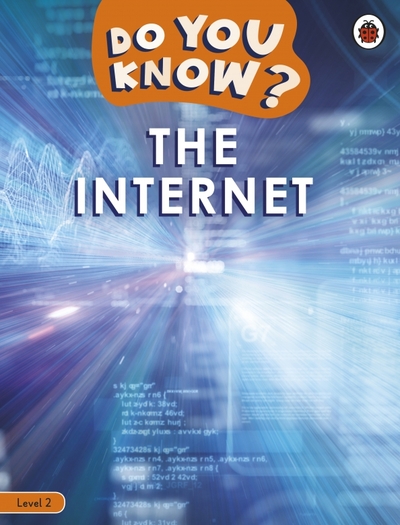 Книга: Ladybird The Internet. Level 2 (Fish Hannah) 9780241559468