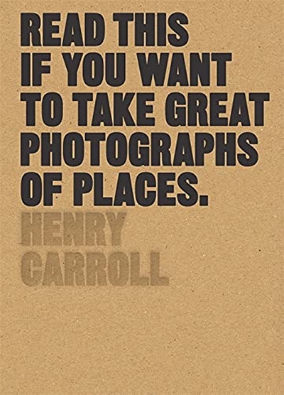 Книга: Laurence King Publishing Read This if You Want to Take Great Photographs of Places 9781780679051