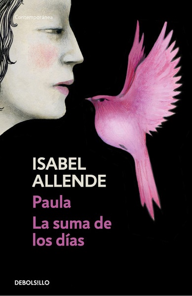 Книга: Debolsillo Paula / La Suma De Los Dias (Allende, I.) 9788490625729