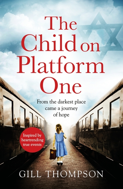 Книга: Headline The Child On Platform One (Thompson Gill) 9781472258014