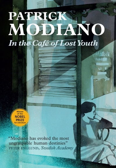 Книга: MacLehose Press In the Cafe of Lost Youth (Modiano Patrick) 9780857055286