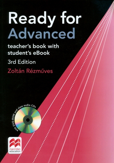 Macmillan Education Ready for Advanced. 3rd Edition. Teacher's Book with Student's eBook +DVD Macmillan Education 