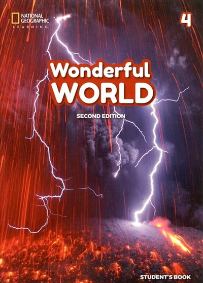 Книга: National Geographic Learning Wonderful World 4. 2nd Edition. Student's Book 9781473760462