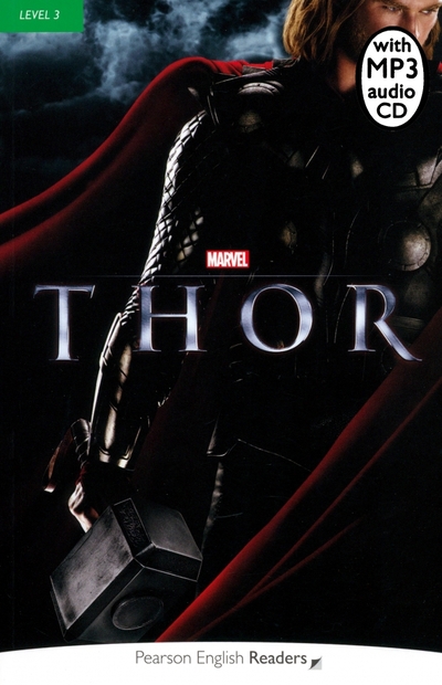Pearson Marvel’s Thor. Level 3 (+CD) Pearson 