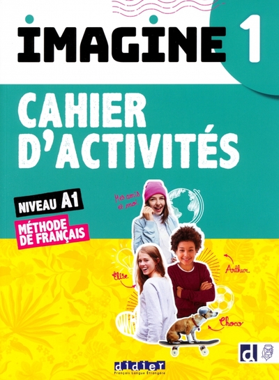 Книга: Didier Imagine 1. A1. Cahier d'activités + CDmp3 + didierfle app 9782278103829