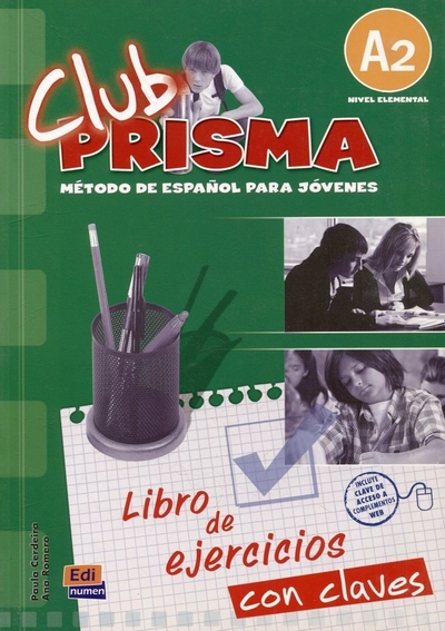 Книга: Editorial Edinumen Club Prisma Nivel A2 - Libro de ejercicios con claves 978-84-9848-076-4