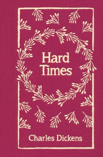 Книга: Arcturus Hard Times (Dickens Charles) 9781788883733